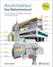 Architektur - Das Bildworterbuch - (German Import)