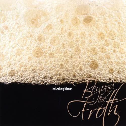 Beyond the Froth