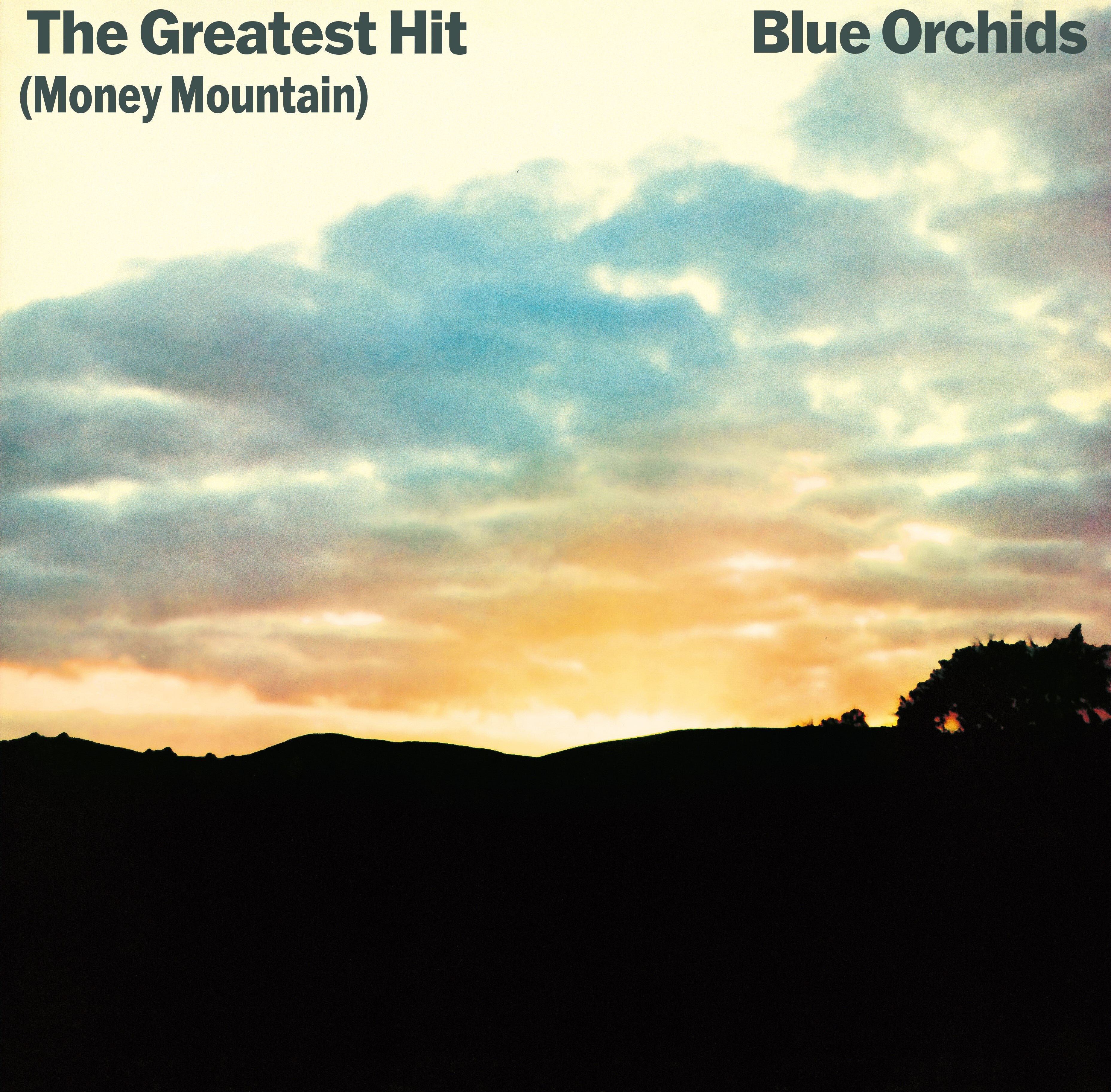 The Greatest Hit (Money Mountain)