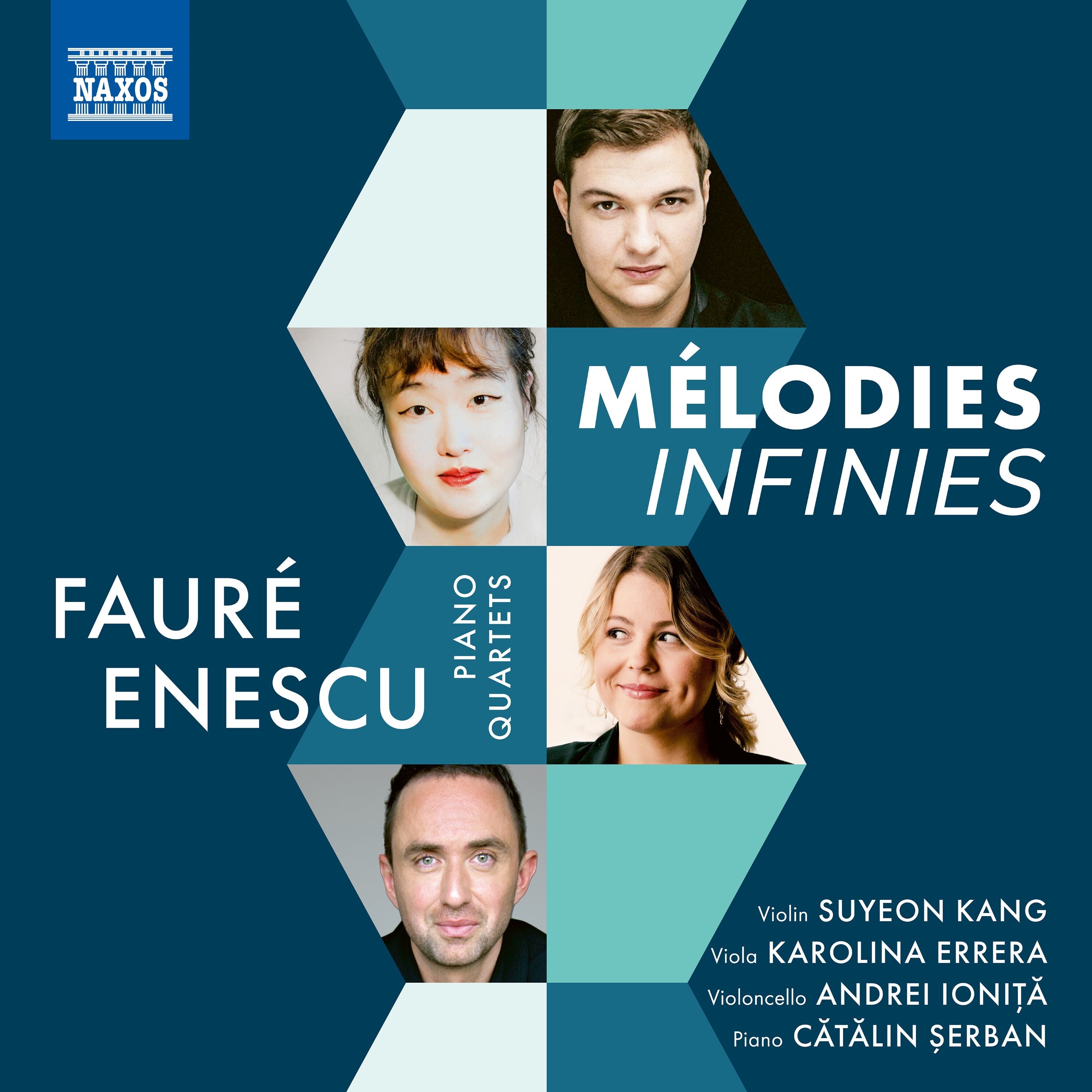Fauré/Enescu: Piano Quartets: Mélodies Infinies