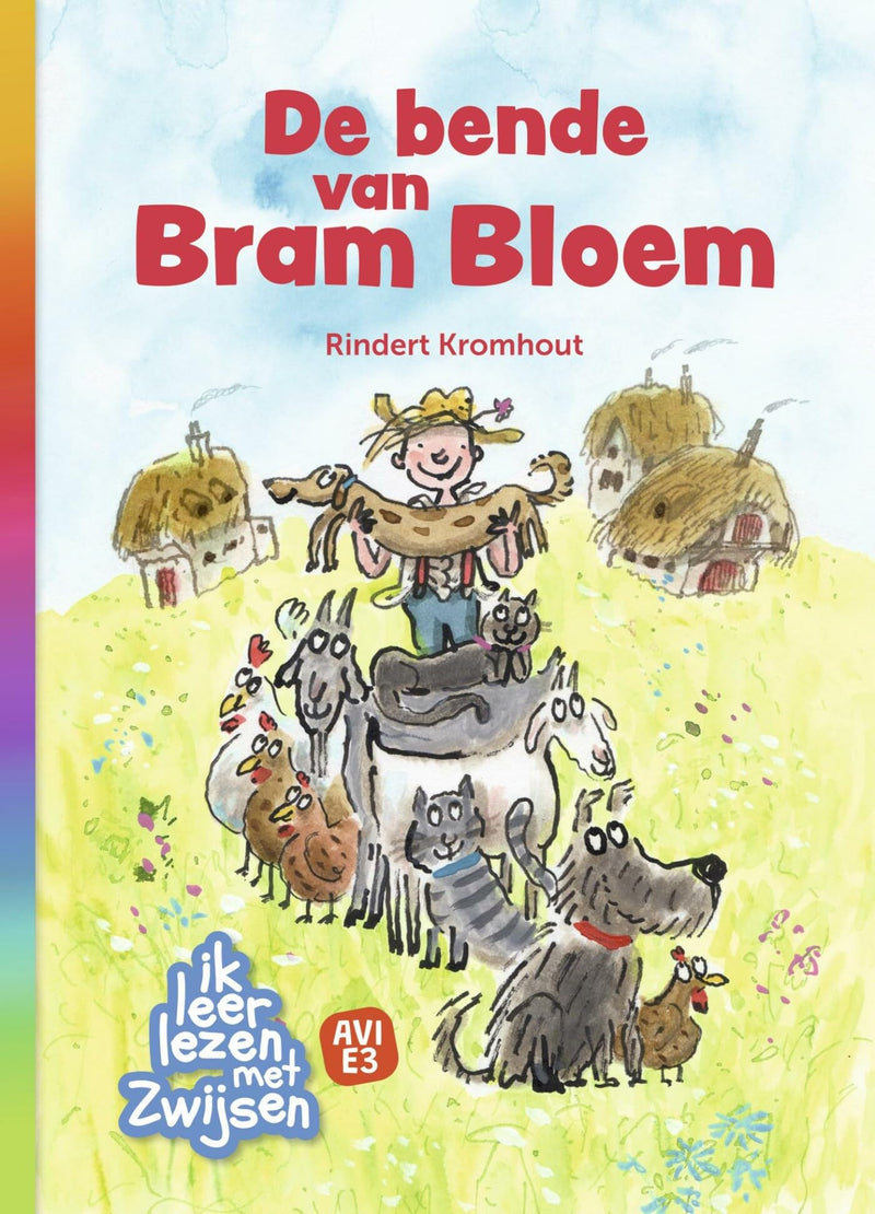 De bende van Bram Bloem (Ik leer lezen met Zwijsen