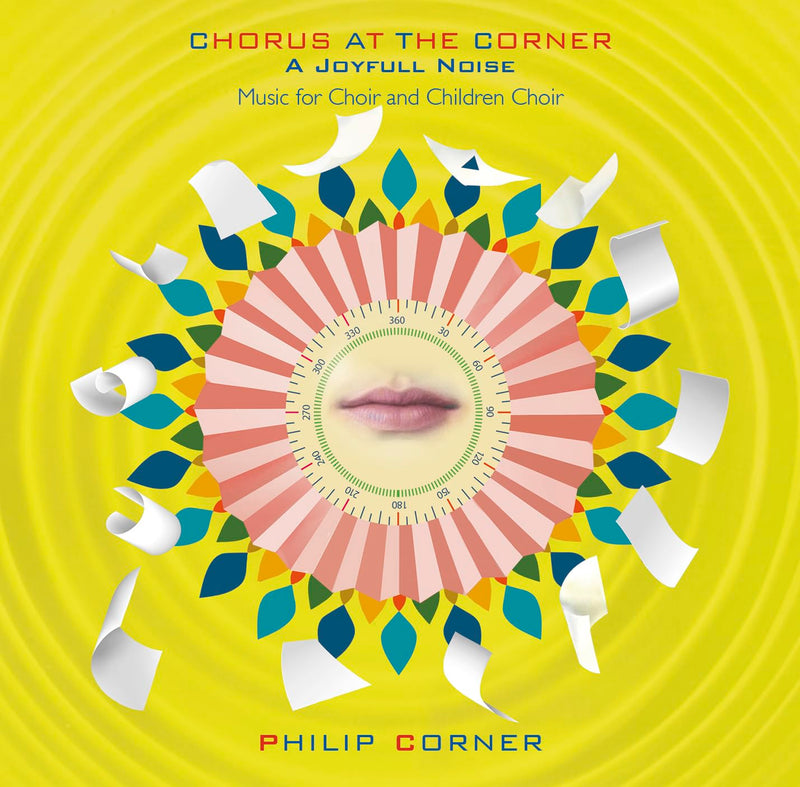 Chorus At The Corner: A Joyfull Noise