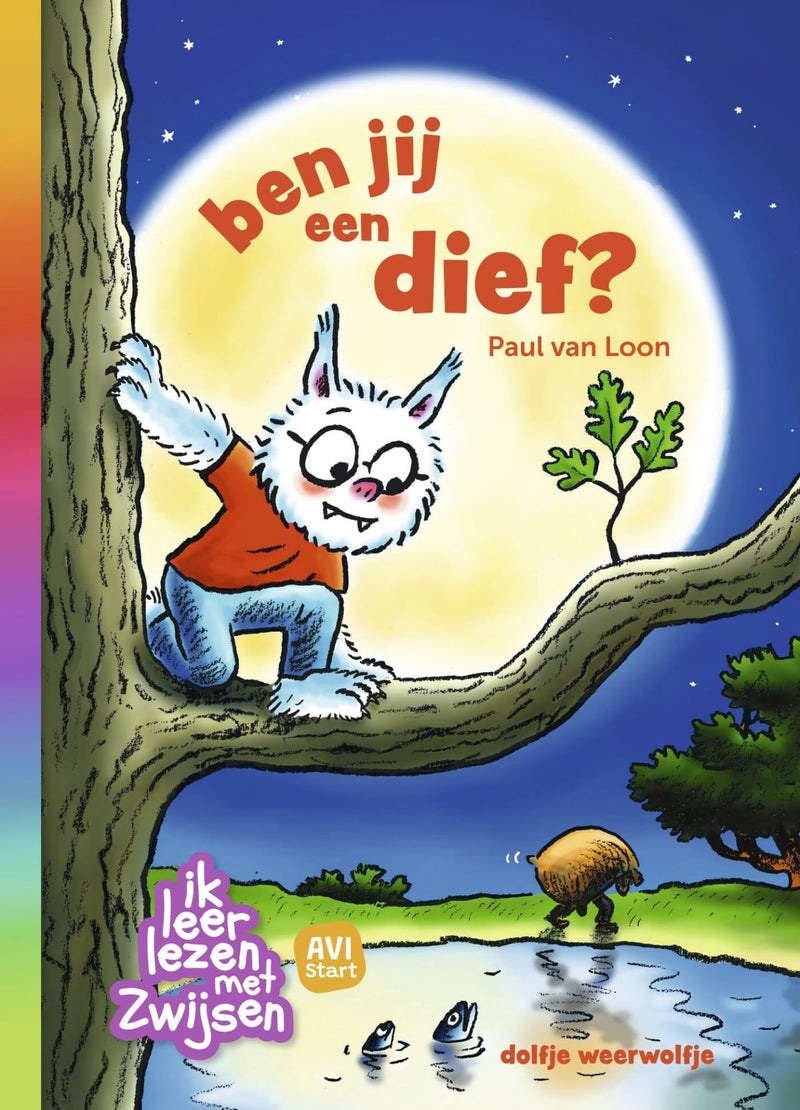 Ben jij een dief? (Dolfje Weerwolfje