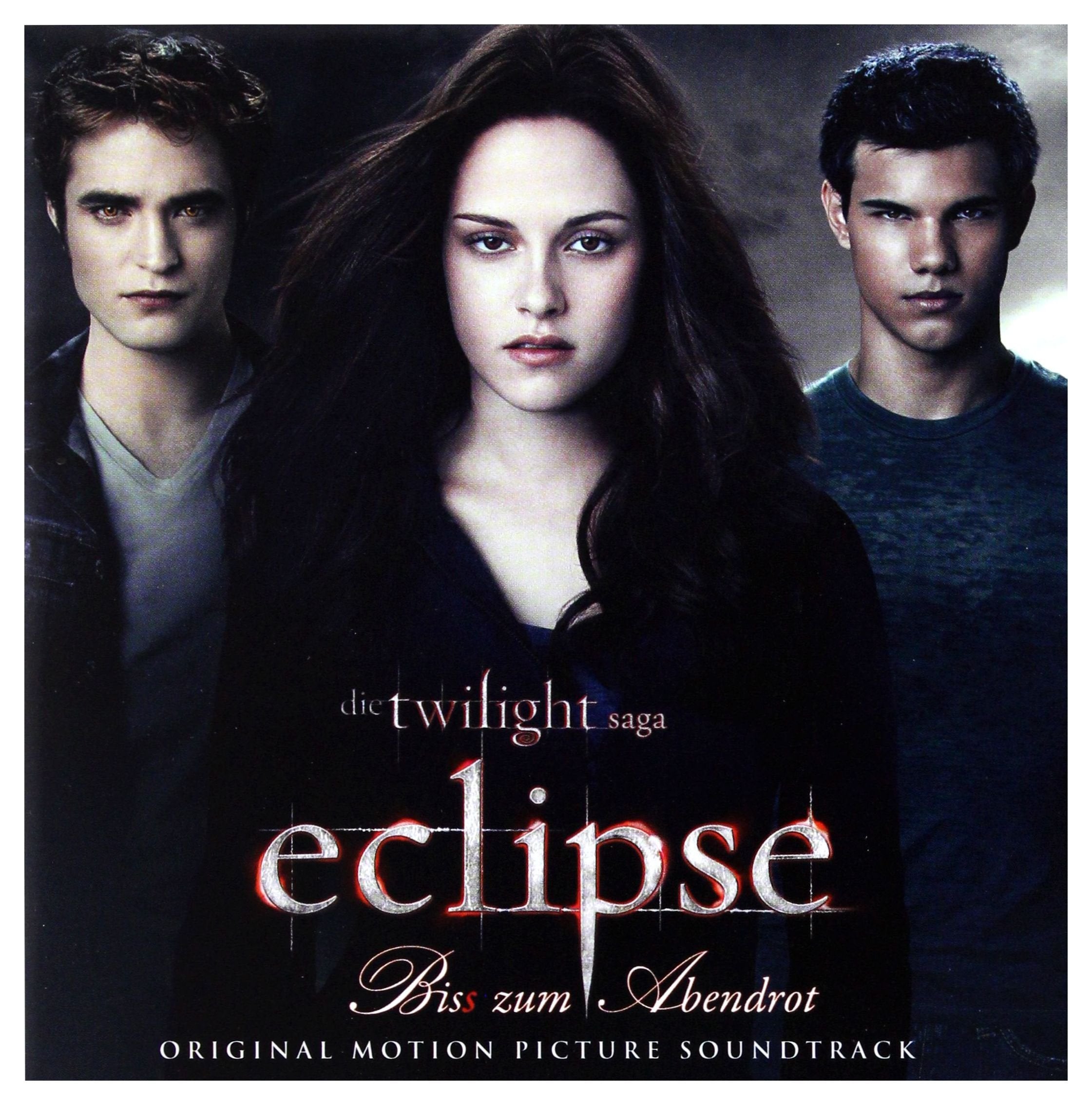Die Twilight Saga: Eclipse - Bis(s) zum Abendrot (German Version incl. Bonus Track)