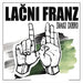 SVAKO DOBRO-LACNI FRANZ
