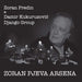 ZORAN PJEVA ARSENA-PREDIN, ZORAN & DAMIR KUKURUZOVIC DJANGO