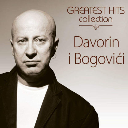 Greatest Hits Collection / Davorin I Bogovici