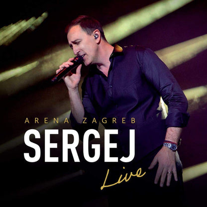 Arena Zagreb Live / Sergej