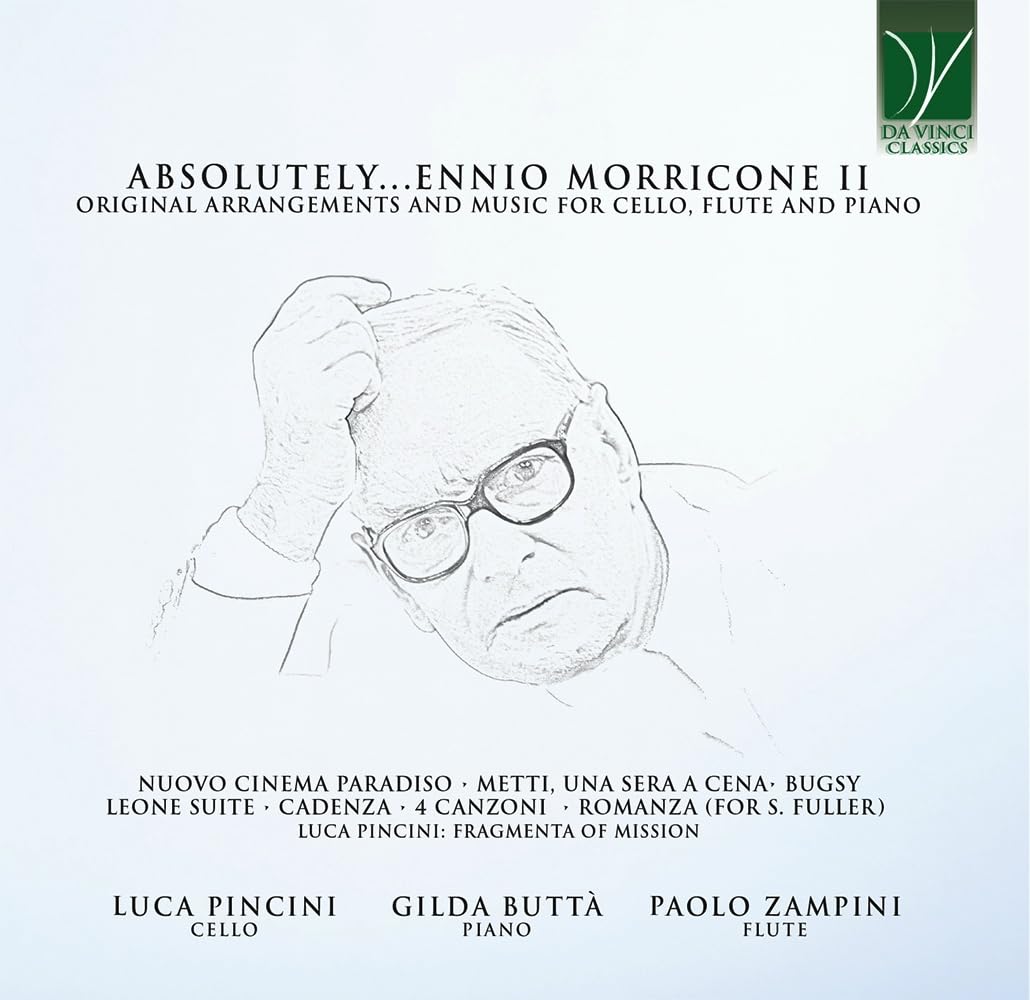 Absolutely.Ennio Morricone II (Original Arrangements and Music for Cello, Flute & Piano)