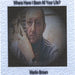 Martin Brown - Where Have I Been All Your Life?