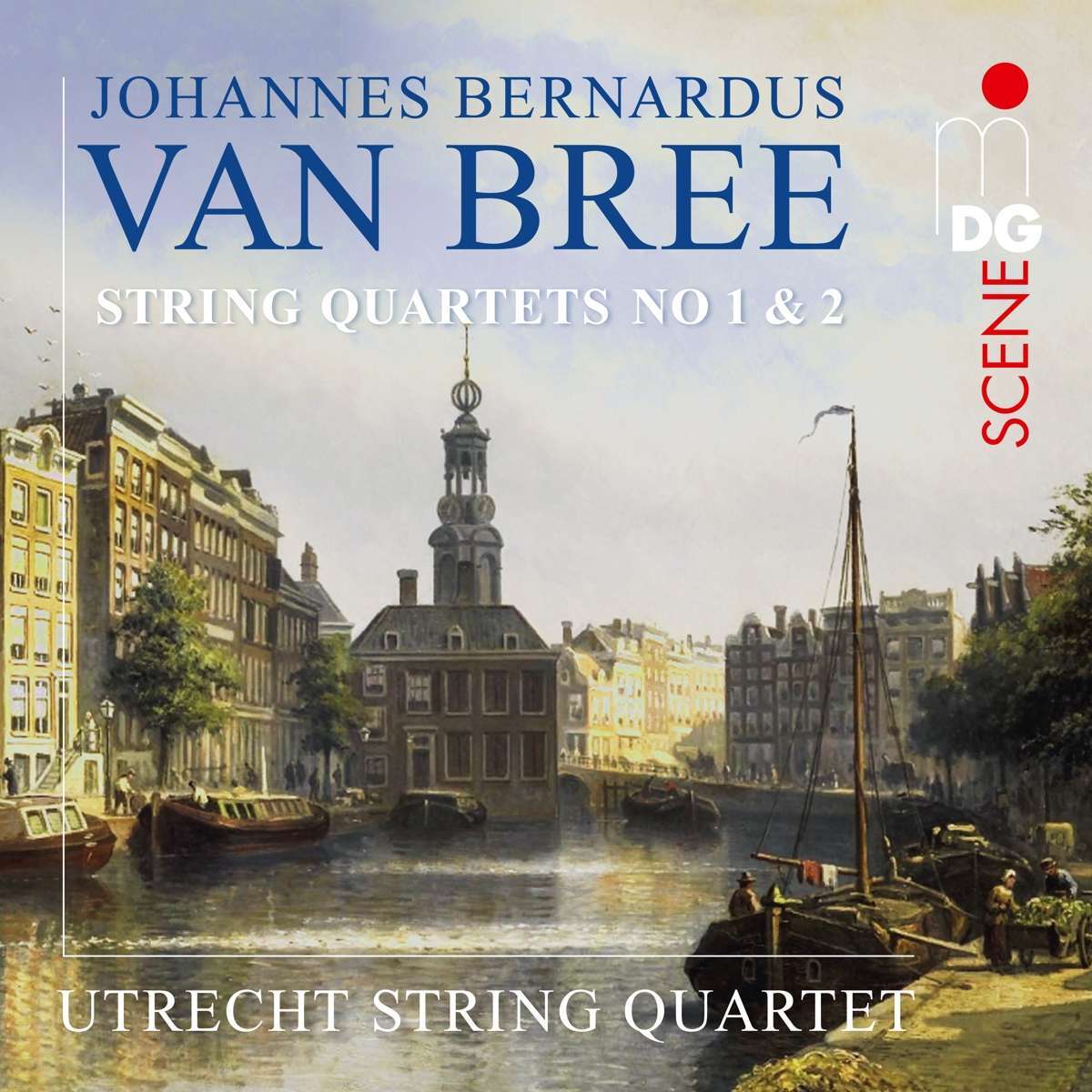 Johannes Bernardus Van Bree: String Quartets No. 1 & 2