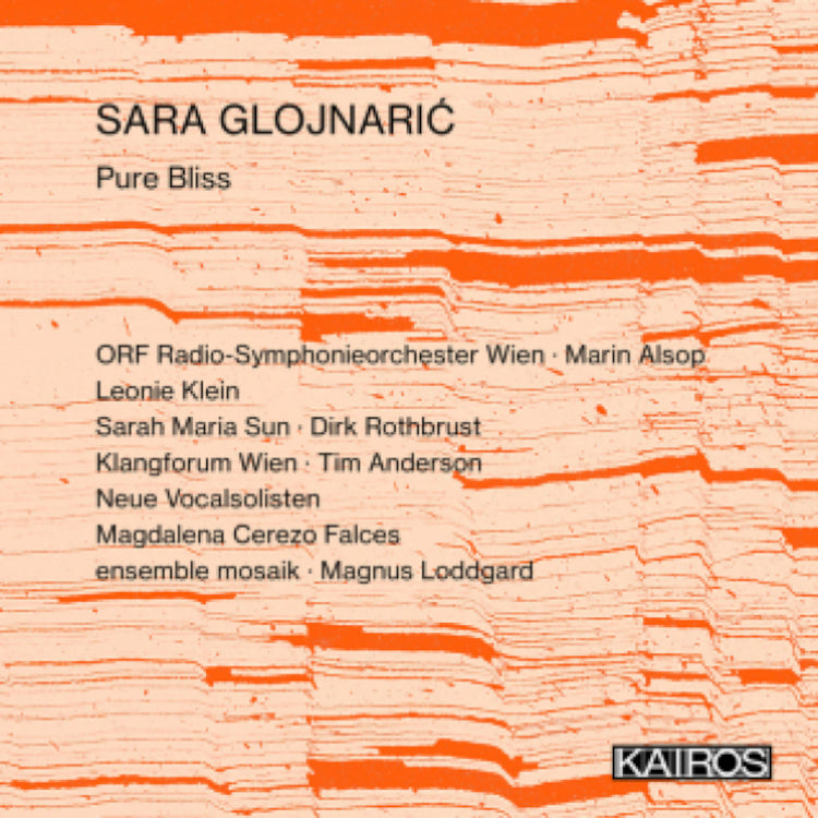 Sara Glojnaric: Pure Bliss