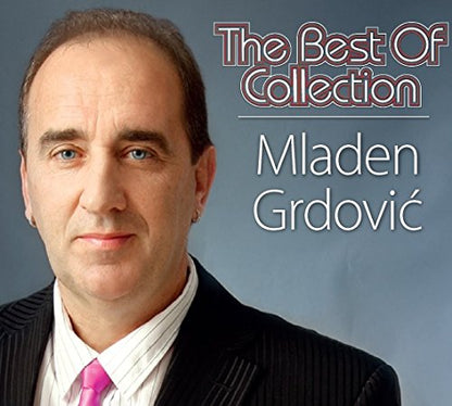 THE BEST OF COLLECTION-GRDOVIC, MLADEN