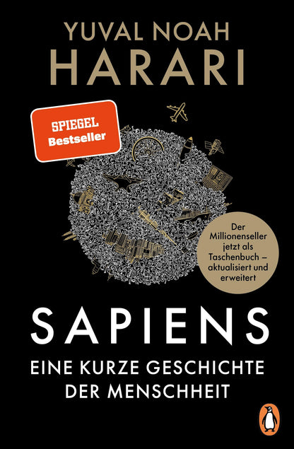 SAPIENS - Eine kurze Geschichte der Menschheit: Der legendäre Weltbestseller erstmals als günstiges Taschenbuch, aktualisiert und mit neuem Nachwort