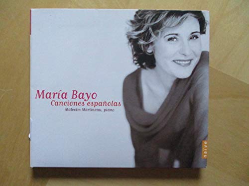 Canciones Espanolas (Bayo, Martineau)
