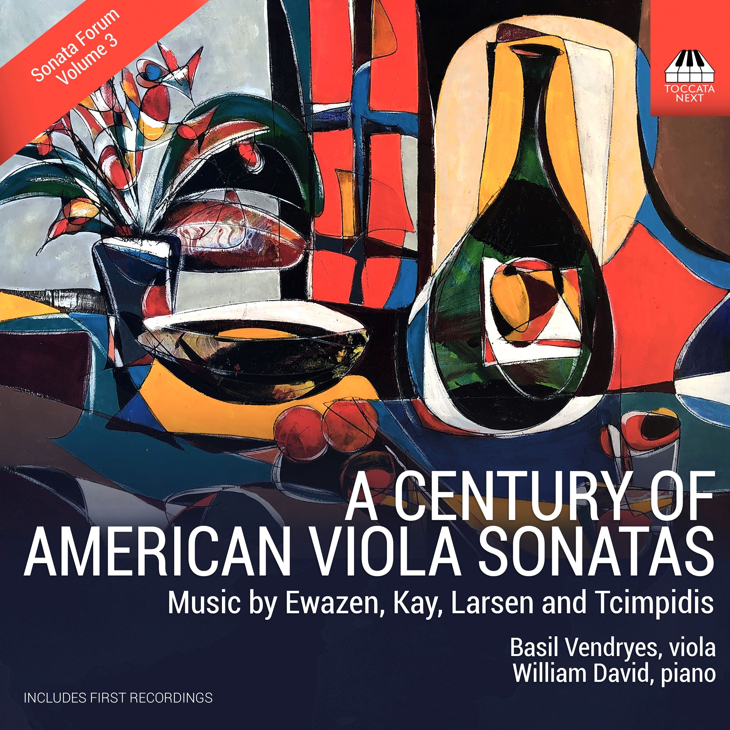A Century of American Viola Sonatas: Music By Ewazen, Kay, Larsen and Tcimpidis