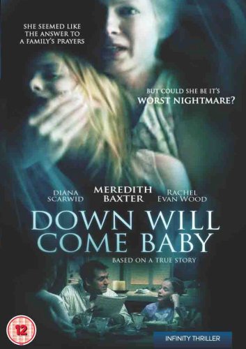 Down Will Come Baby