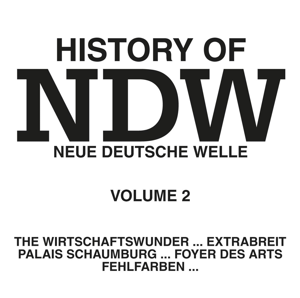 History of NDW Vol.2