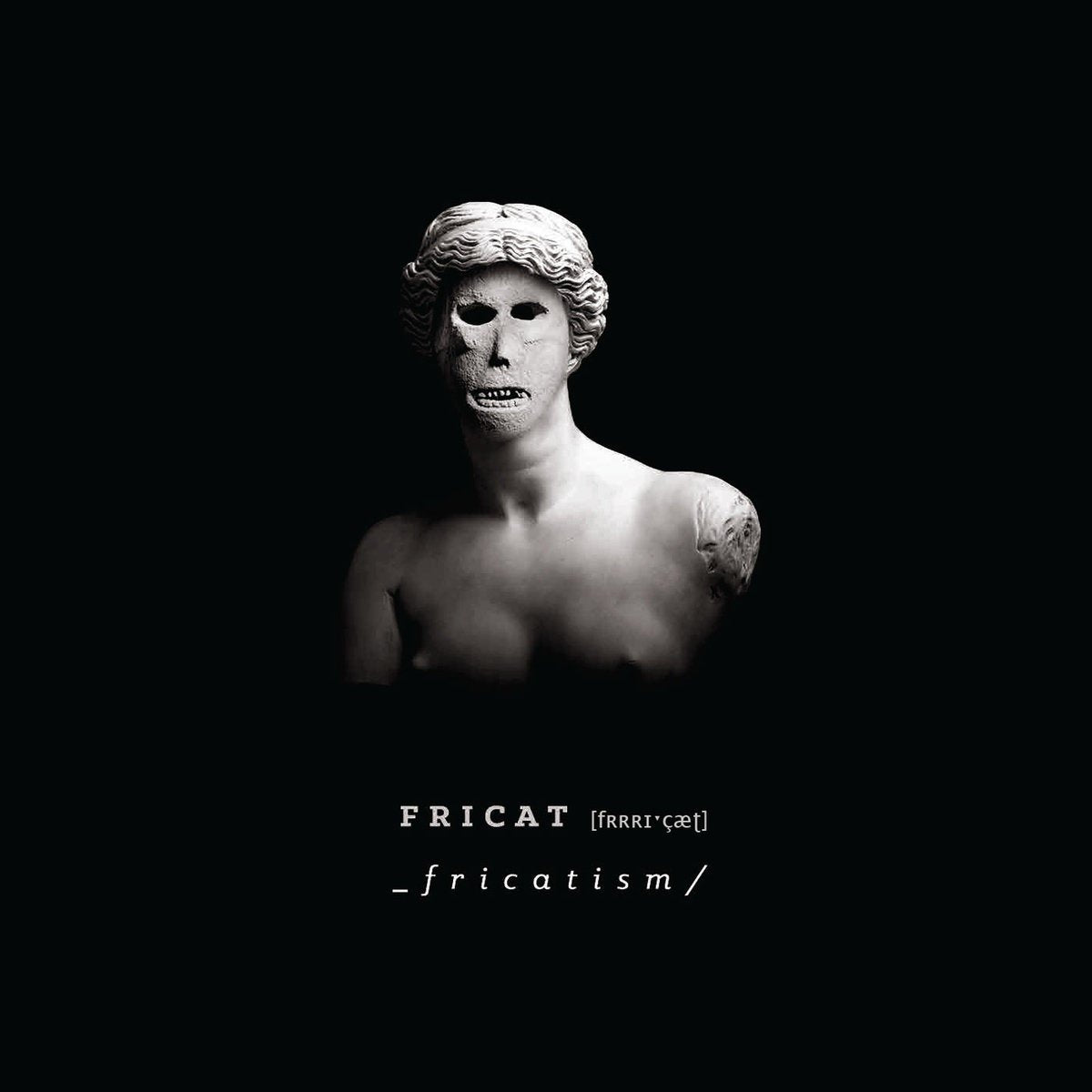 Fricatism