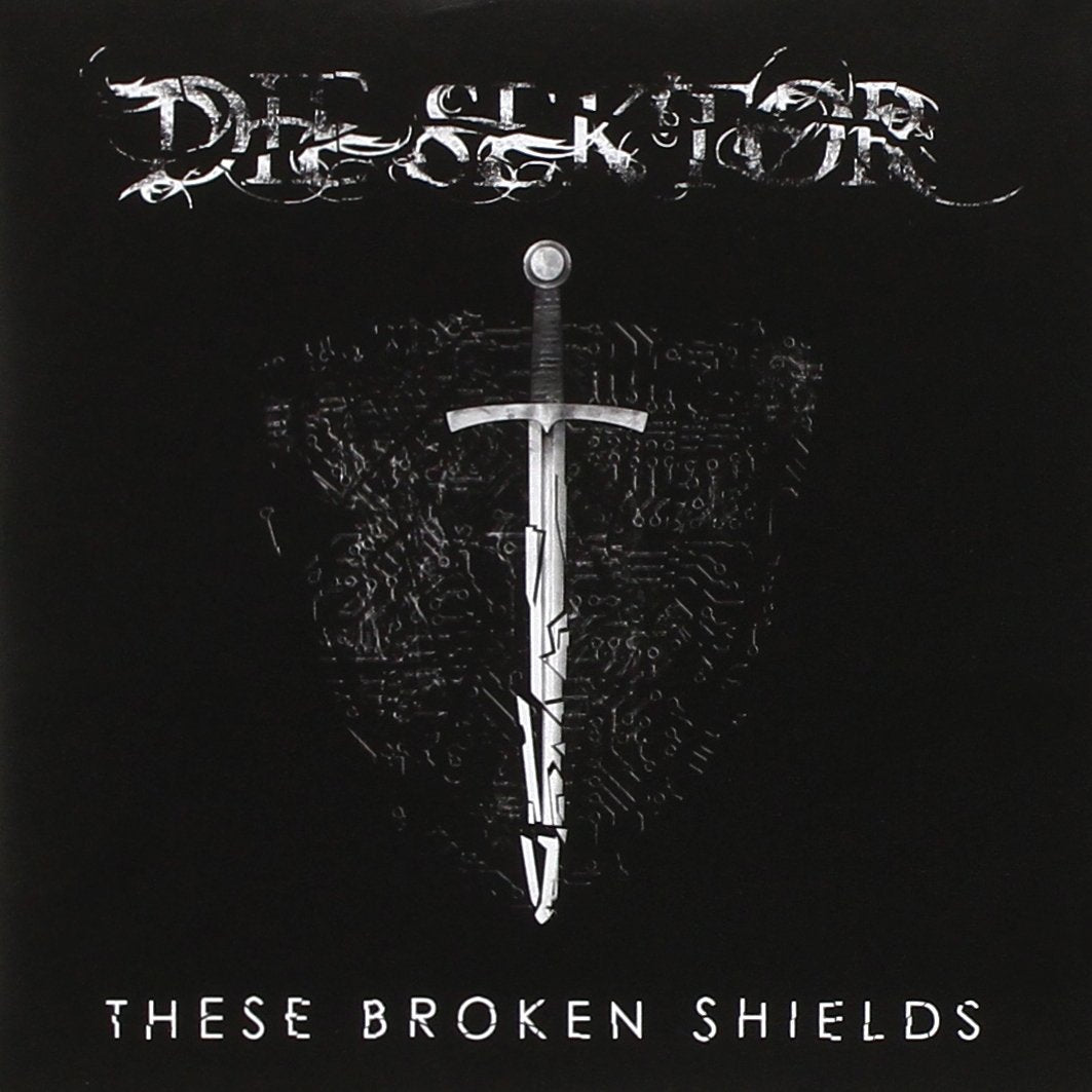 These Broken Shields