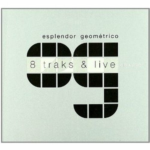 Esplendor Geometrico - 8 Tracks & Live (2 Tbd