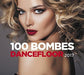 100 Dancefloor Bombs 2017
