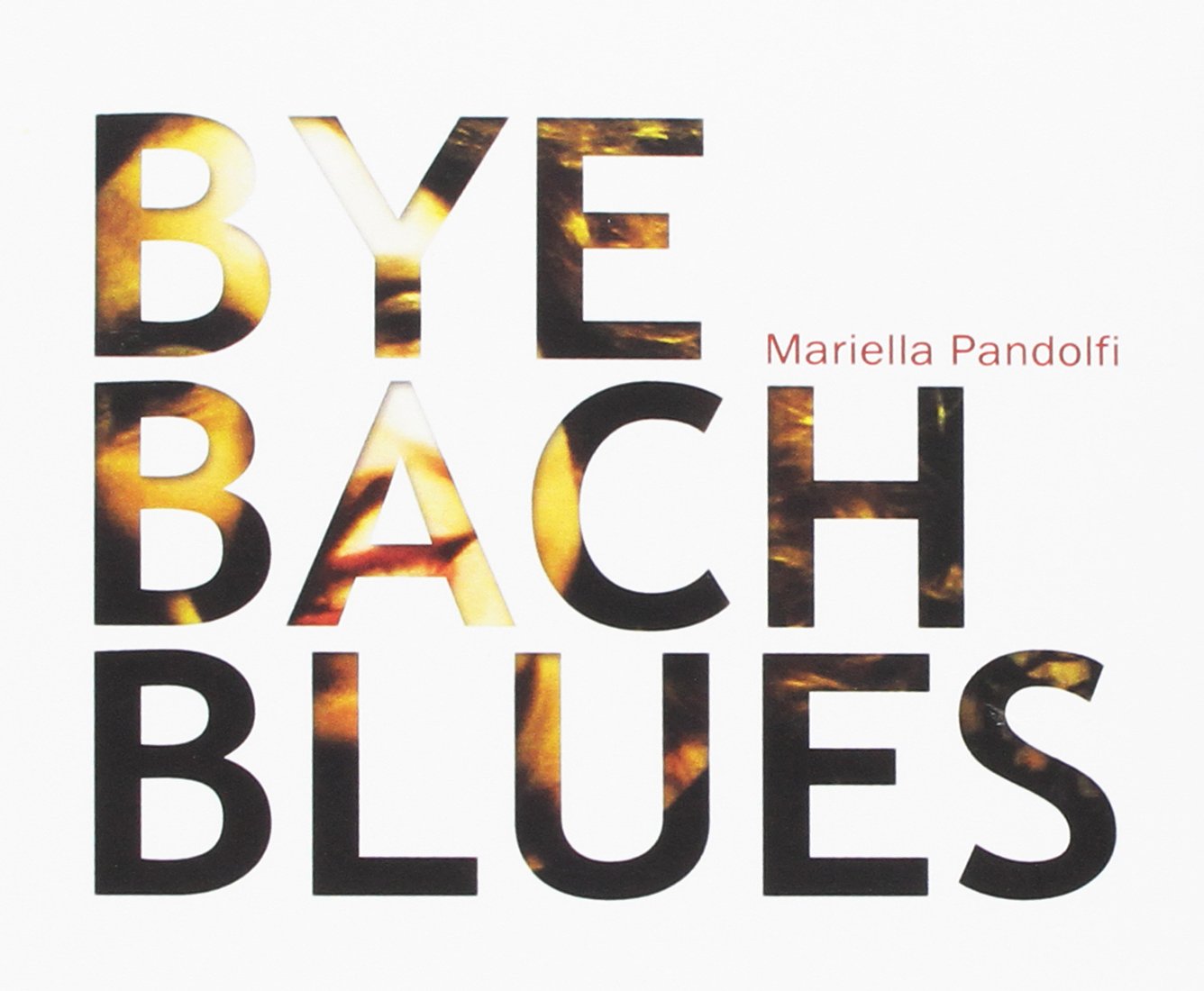 Bye Bach Blues