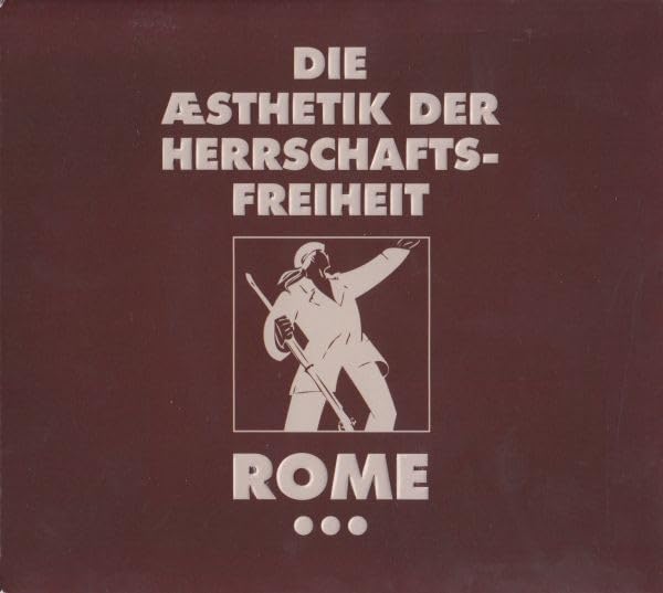 Die Aesthetik Der Herrschaftsfreiheit Vol.3