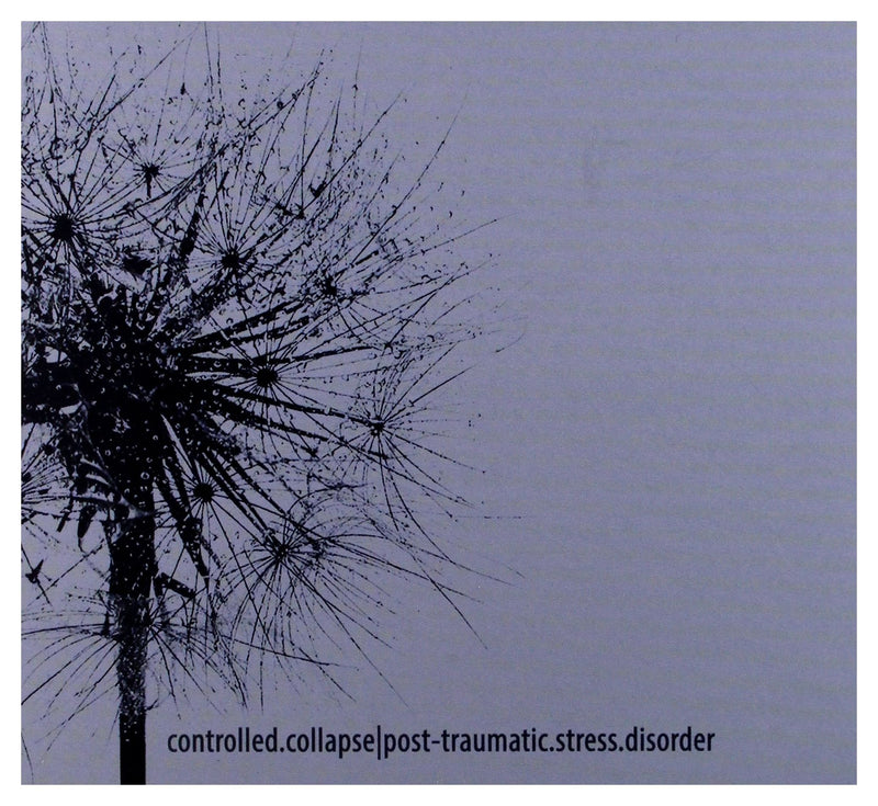 Controlled.Collapse: Post-Traumatic.Stress.Disorder
