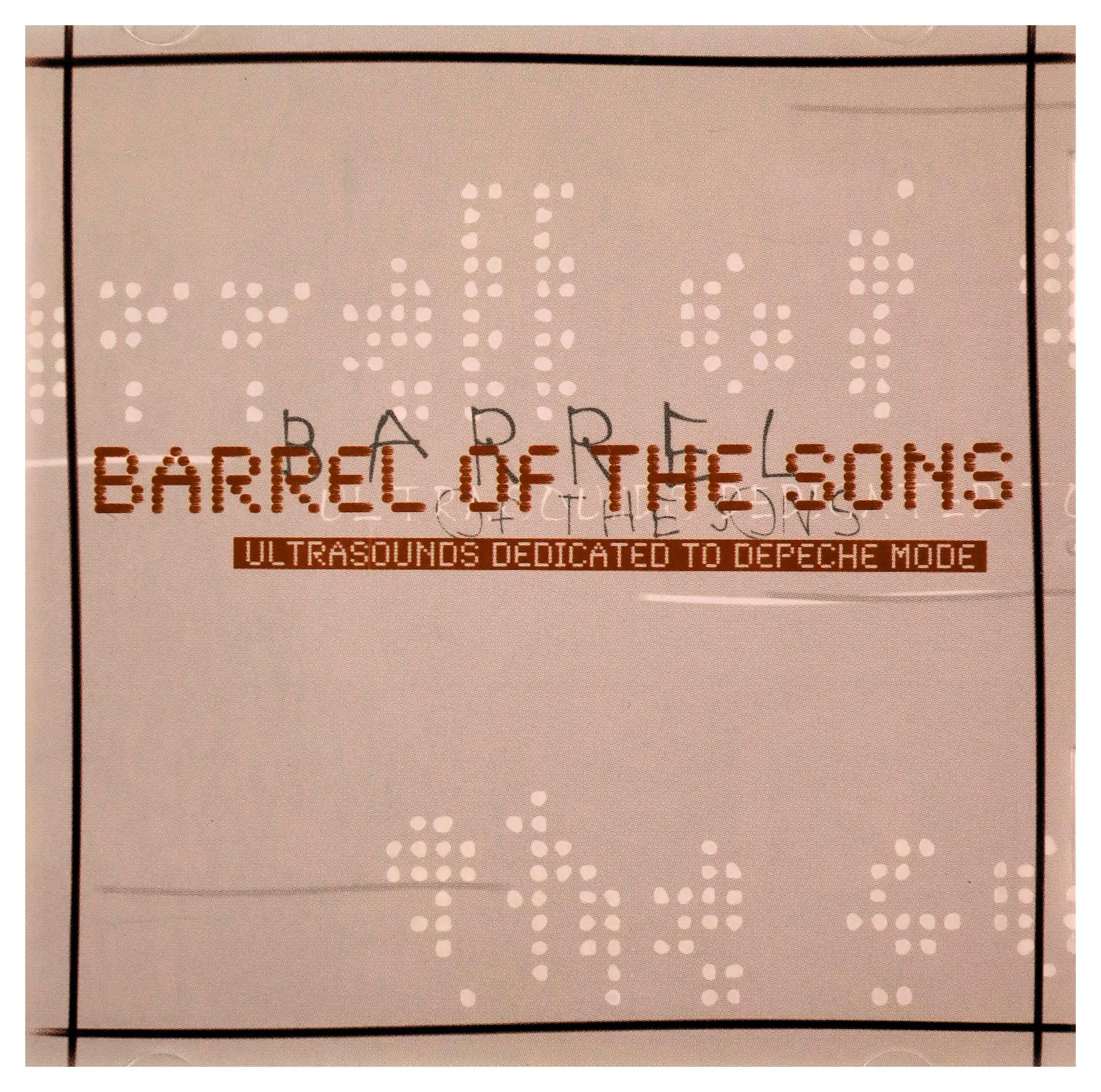 Barrel Of The Sons