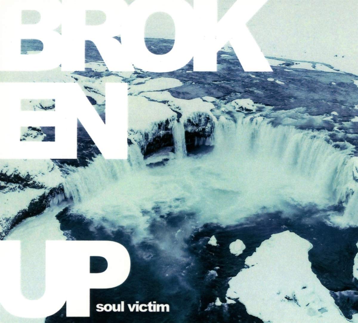 Soul victim