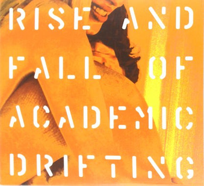 Rise And Fall Of Academic Drifting
