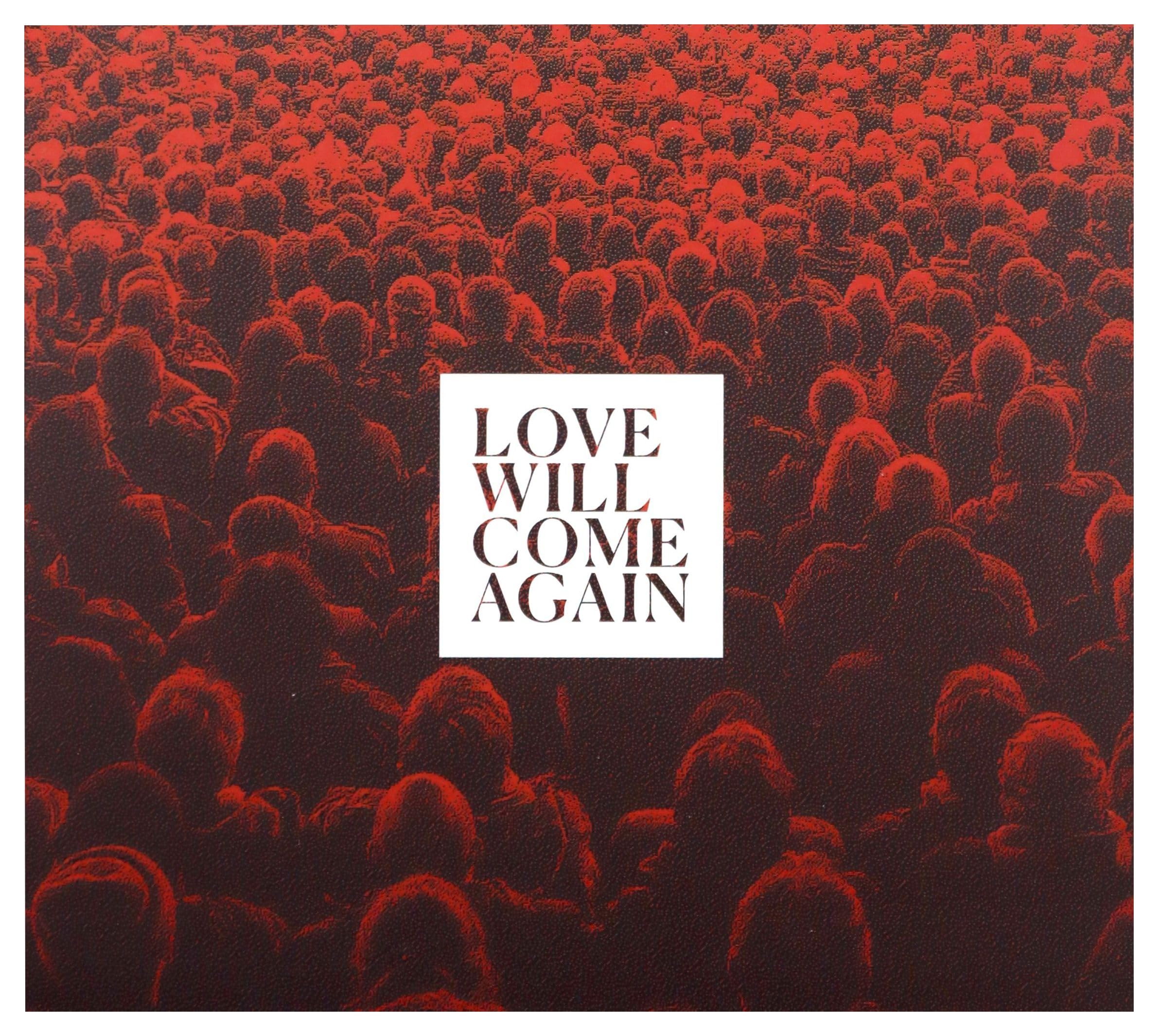 Love Will Come Again