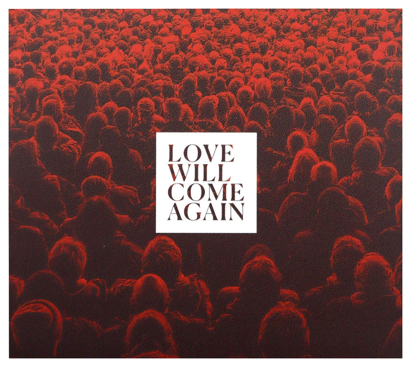 Love Will Come Again