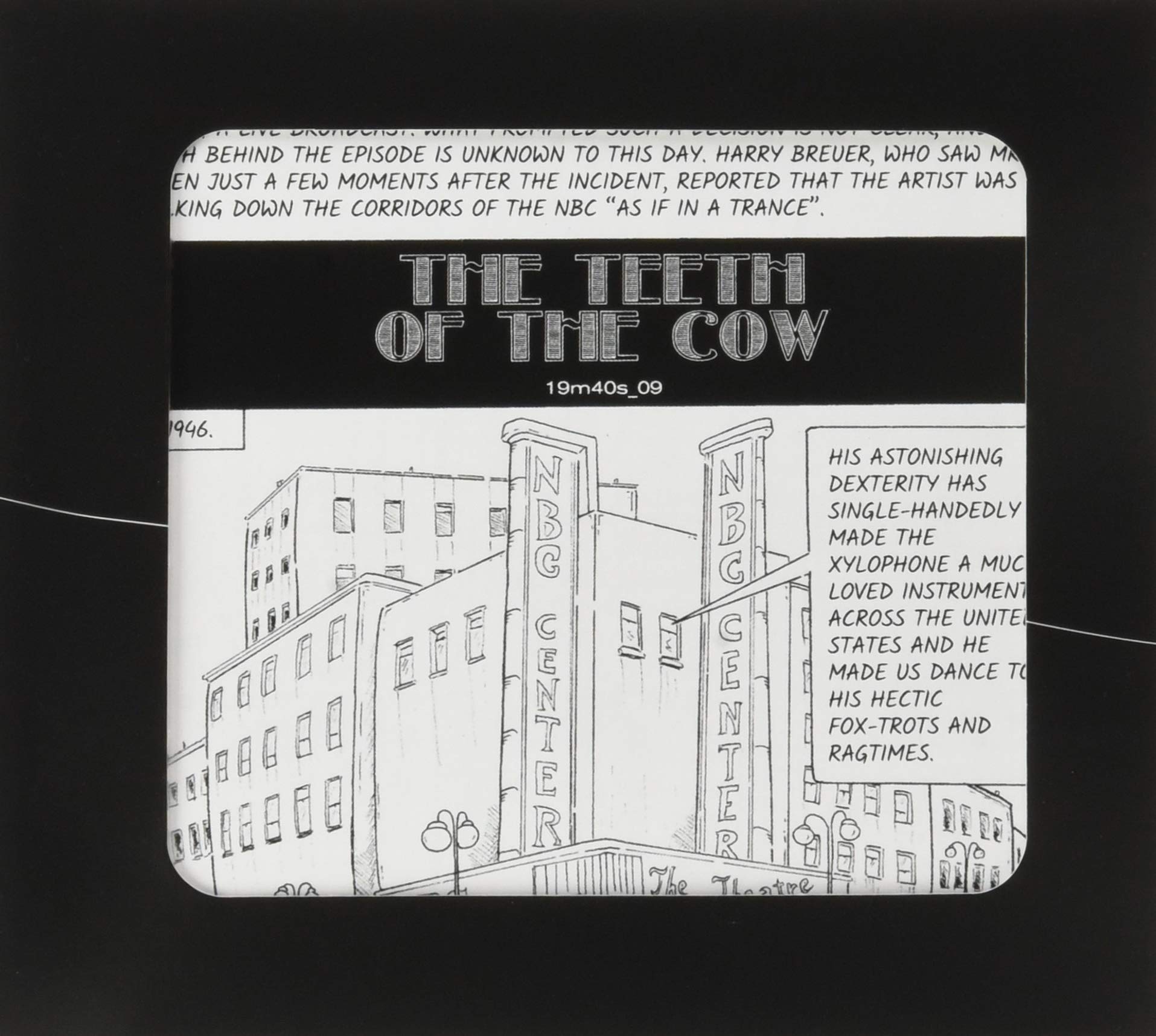The Teeth Of The Cow