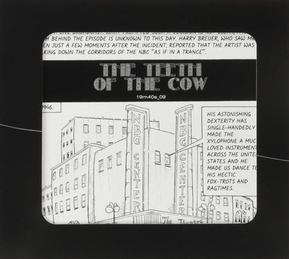 The Teeth Of The Cow