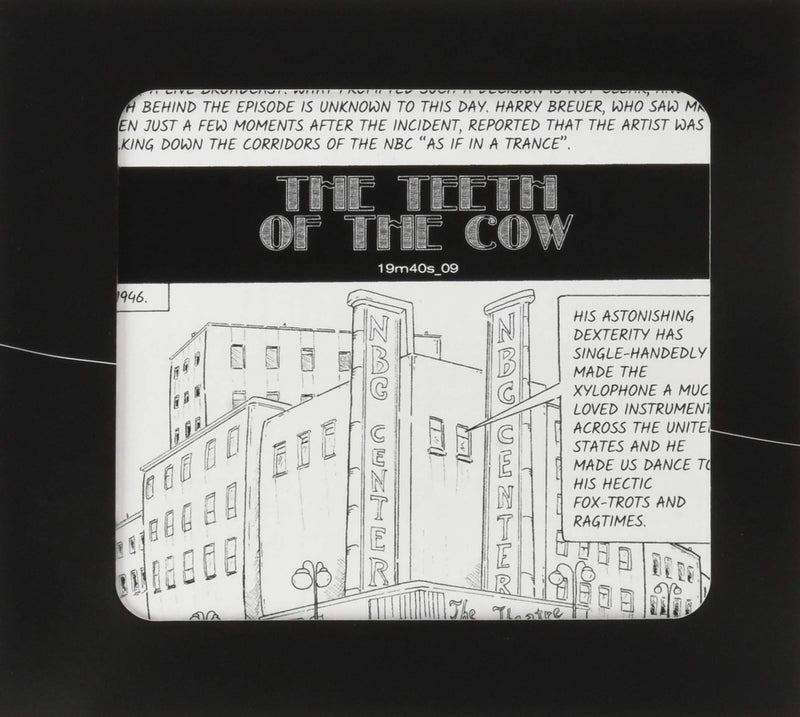 The Teeth Of The Cow