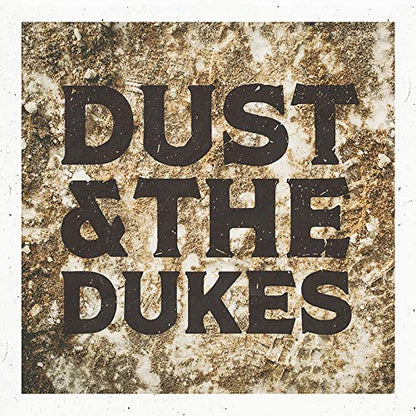 Dust & The Dukes