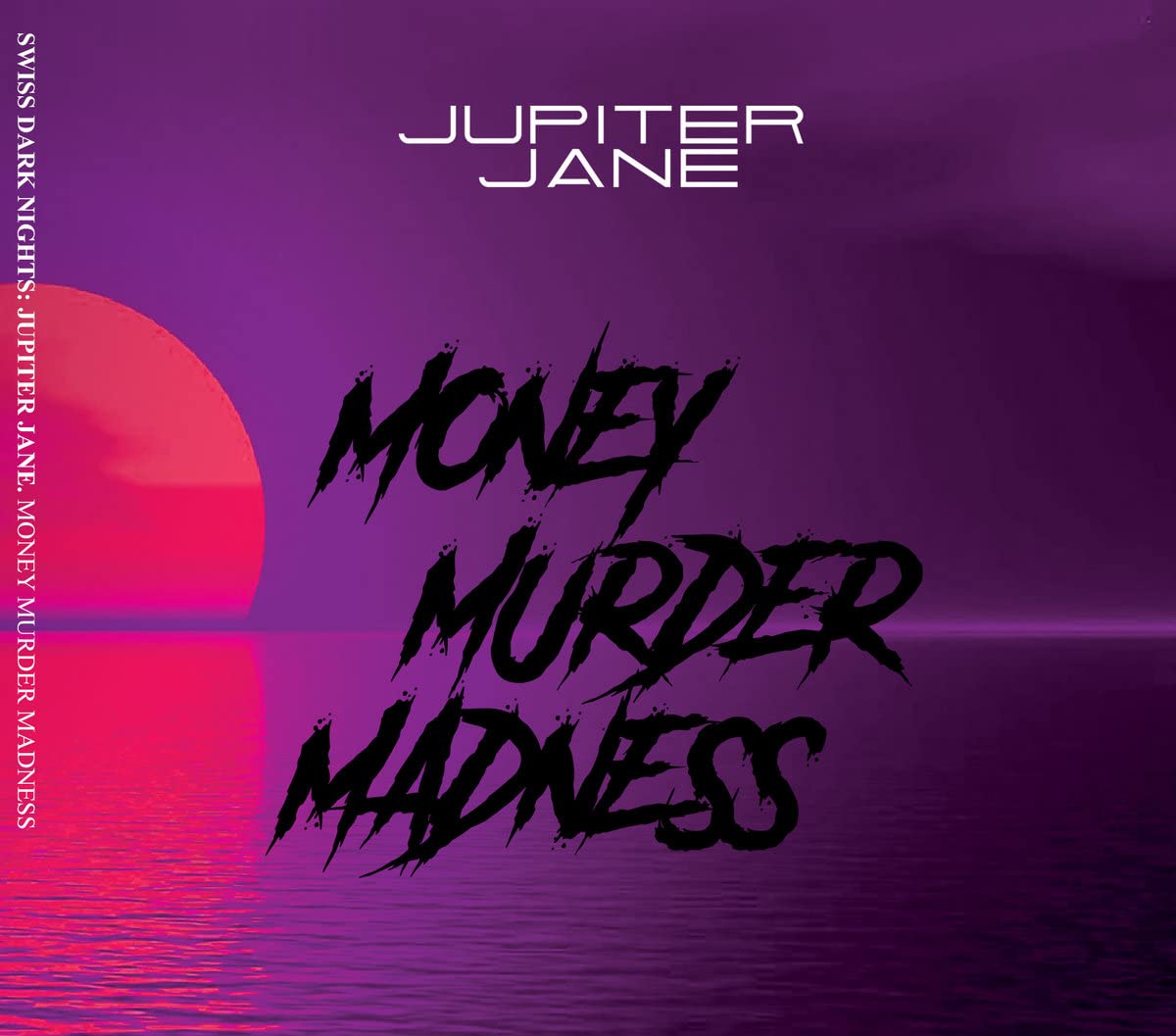 Money Murder Madness