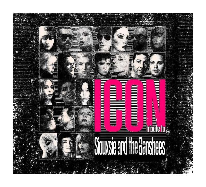 Icon - Trib. To Siouxsie And The Banshee