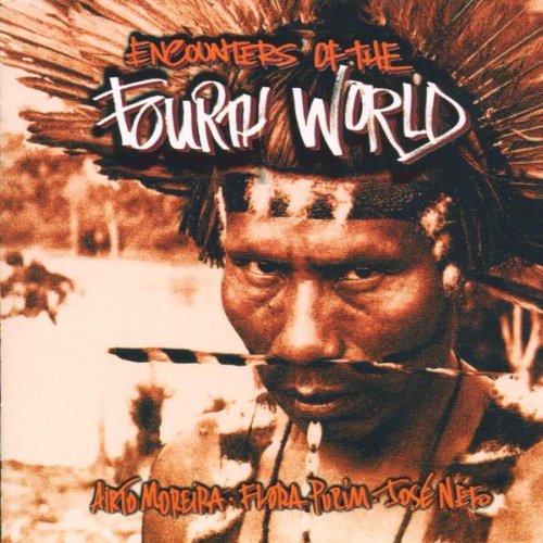Encounters of the 4th World
