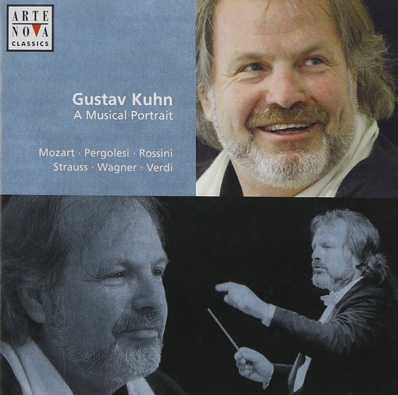 Gustav Kuhn - A Musical Portrait
