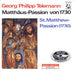 Matthaeus-passion Von 1730