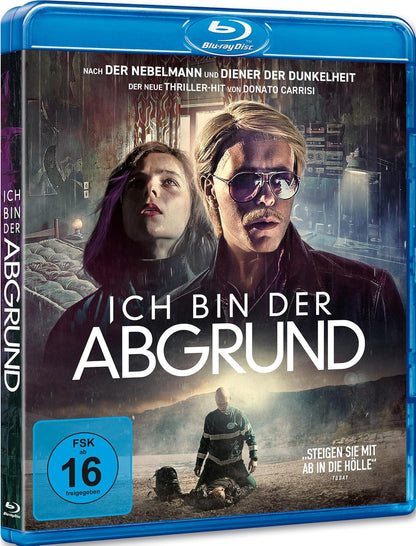 Ich bin der Abgrund