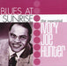 Blues At Sunrise: The Essential Ivory Joe Hunter
