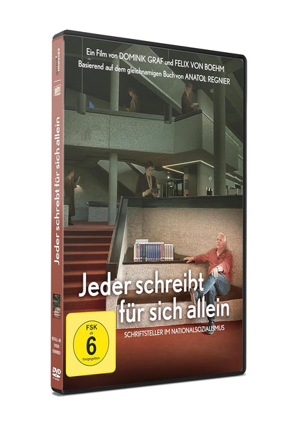 GRAF, DOMINK / VON BOEHM, FELIX - JEDER SCHREIBT FUR SICH ALLEIN - SCHRIFTSTELLER IM NATIONALSOZIALISMUS