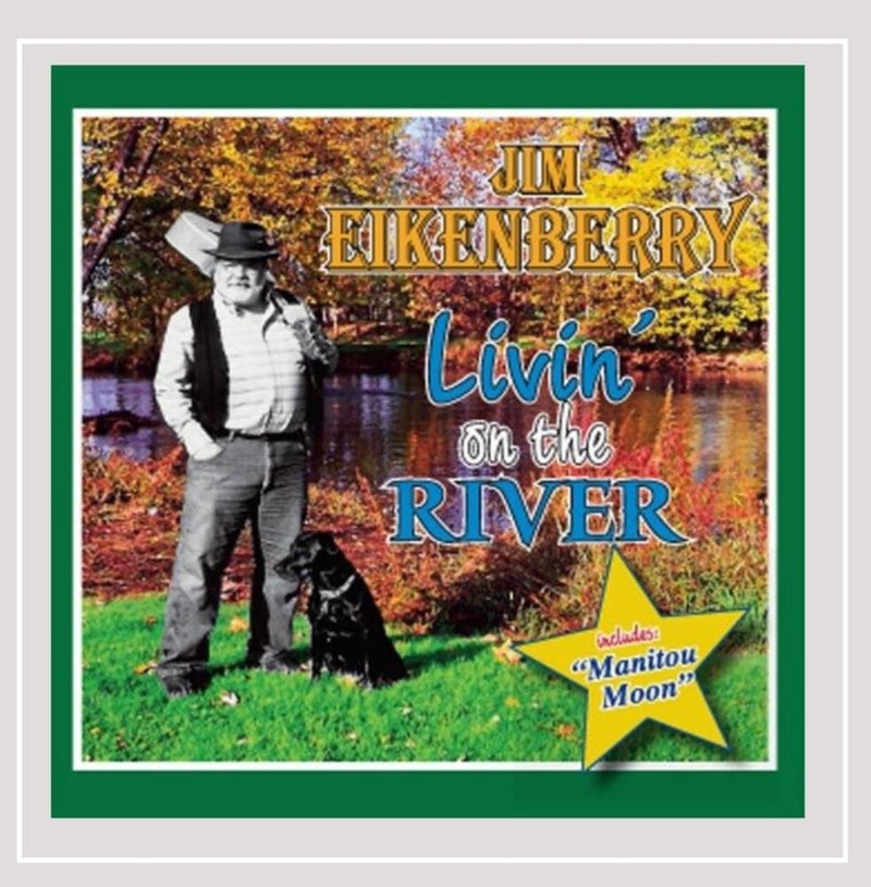 Livin' on the River
