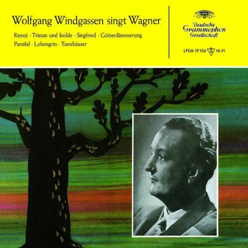 Wolfgang Windgassen Sings Wagner