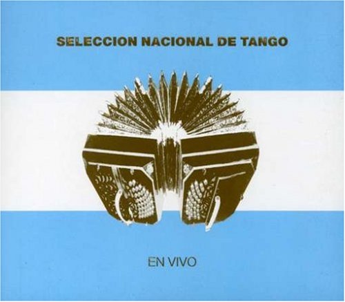 Various Artists - Seleccion Nacional De Tango