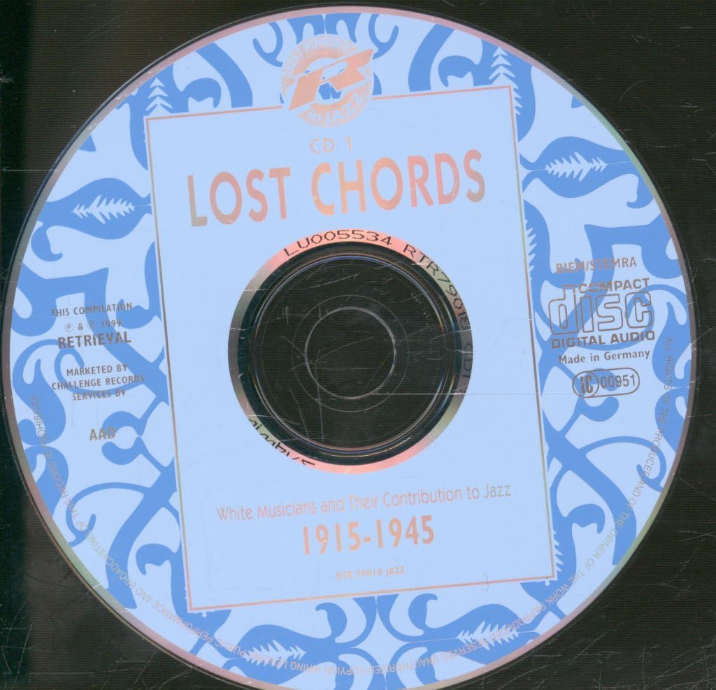 Lost Chords: White Contributors to Jazz 1915-45